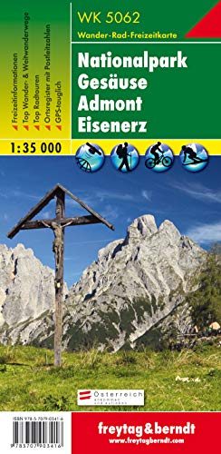 WK 5062 Nationalpark Gesäuse - Admont - Eisenerz, Wanderkarte 1:35.000: Serie Wandern + Freizeit spezial. Ortsregister (freytag & berndt Wander-Rad-Freizeitkarten)
